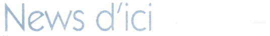 News d'ici